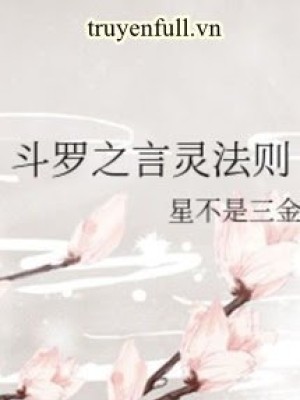 đấu La Chi Ngôn Linh Pháp Tắc