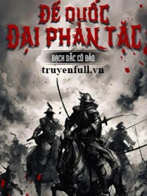 đế Quốc đại Phản Tặc
