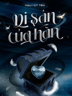 Di Sản Của Hắn