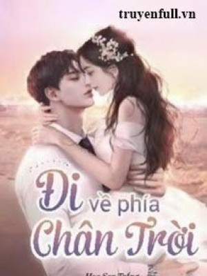 đi Về Phía Chân Trời