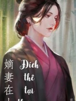 đích Thê Tại Thượng