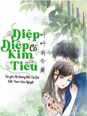 Diệp Diệp Có Kim Tiêu
