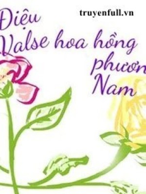 điệu Valse Hoa Hồng Phương Nam