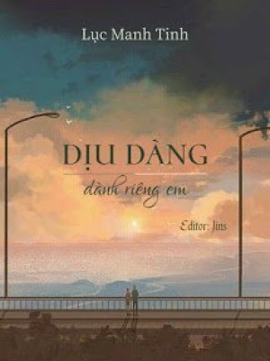 Dịu Dàng Dành Riêng Em