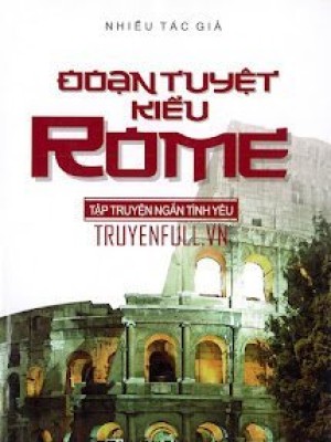 đoạn Tuyệt Kiểu Rome
