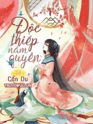 độc Thiếp Nắm Quyền