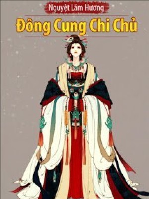 đông Cung Chi Chủ
