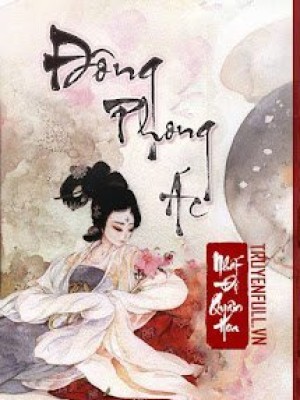 đông Phong ác