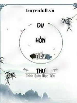 Du Hồn Tiểu Thư