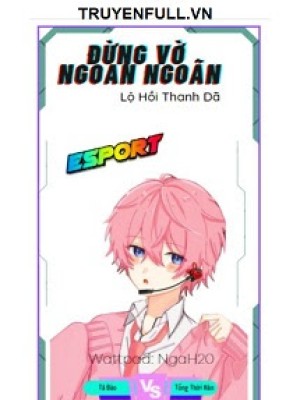 đừng Vờ Ngoan Ngoãn