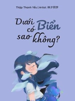 Dưới Biển Có Sao Không?