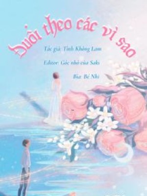 đuổi Theo Các Vì Sao - Tình Không Lam