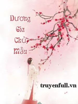 đương Gia Chủ Mẫu
