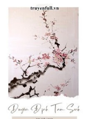 Duyên định Tam Sinh – đế Sư