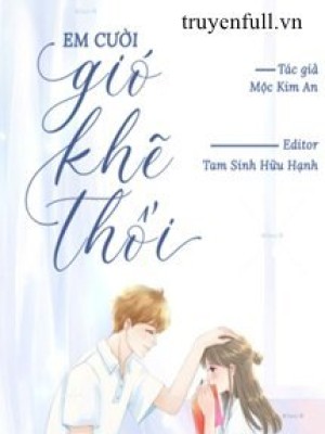 Em Cười Gió Khẽ Thổi