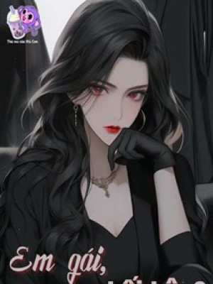 Em gái, hối hận?