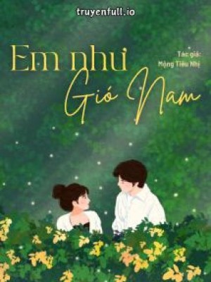 Em Như Gió Nam
