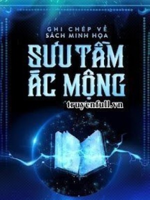 Ghi Chép Về Sách Minh Họa Sưu Tầm ác Mộng