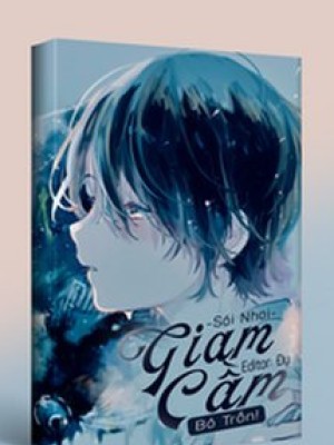 Giam Cầm, Bỏ Trốn!