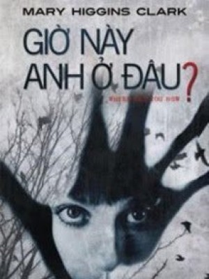 Giờ Này Anh ở đâu?