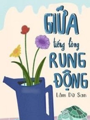 Giữa Tiếng Lòng Rung động