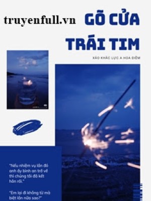 Gõ Cửa Trái Tim - Xảo Khắc Lực A Hoa điềm