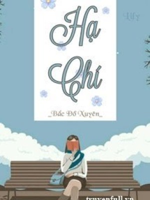 Hạ Chí - Bắc đồ Xuyên