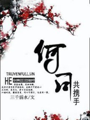 Hà Nhật Cộng Huề Thủ