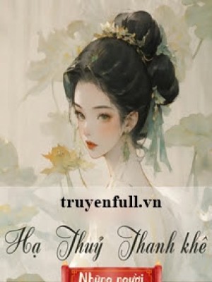 Hạ Thuỷ Thanh Khê