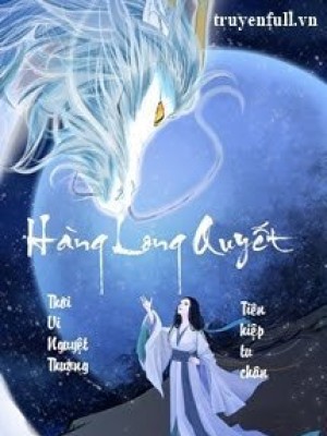 Hàng Long Quyết