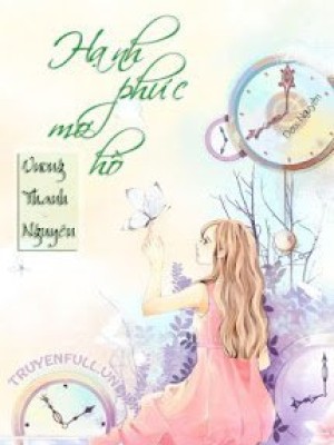 Hạnh Phúc Mơ Hồ