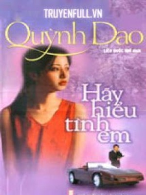 Hãy Hiểu Tình Em
