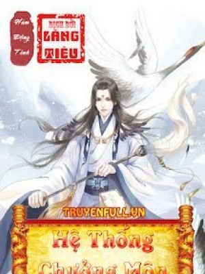 Hệ Thống Chưởng Môn