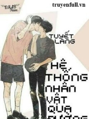 Hệ Thống Nhân Vật Qua đường