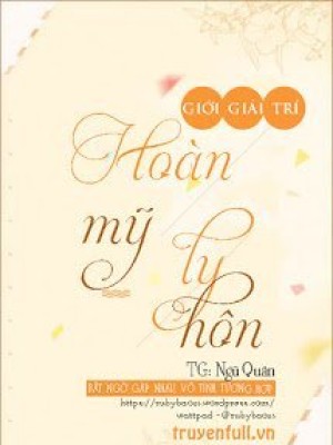 Hoàn Mỹ Ly Hôn