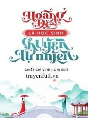 Hoàng đế là học sinh chuyên tự nhiên