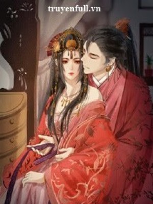 Hoàng Hậu Bị Phu Quân Mặt Dày Tính Kế