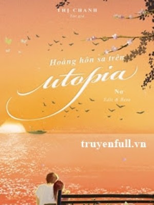 Hoàng Hôn Sa Trên Utopia