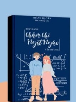 Học Hành Chăm Chỉ, Ngọt Ngào Yêu đương