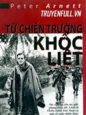 [hồi ký chiến tranh vn] từ chiến trường khốc liệt