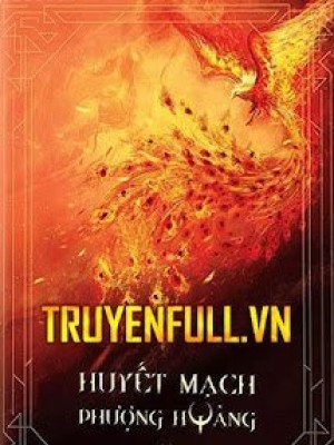 Huyết Mạch Phượng Hoàng