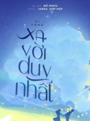 Hy Vọng Xa Vời Duy Nhất - Mộ Nghĩa
