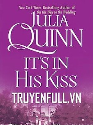 It's In His Kiss