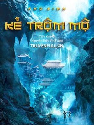 Kẻ Trộm Mộ
