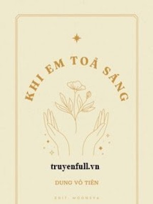Khi Em Tỏa Sáng