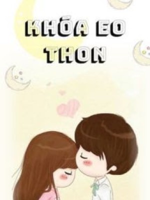 Khóa Eo Thon - Tụ đao