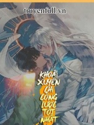 Khoái Xuyên Chi Công Lược Tốt Nhất