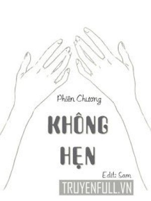 Không Hẹn