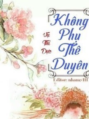 Không Phụ Thê Duyên