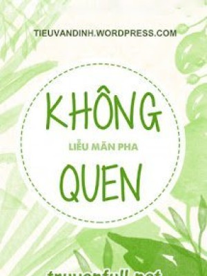 Không Quen